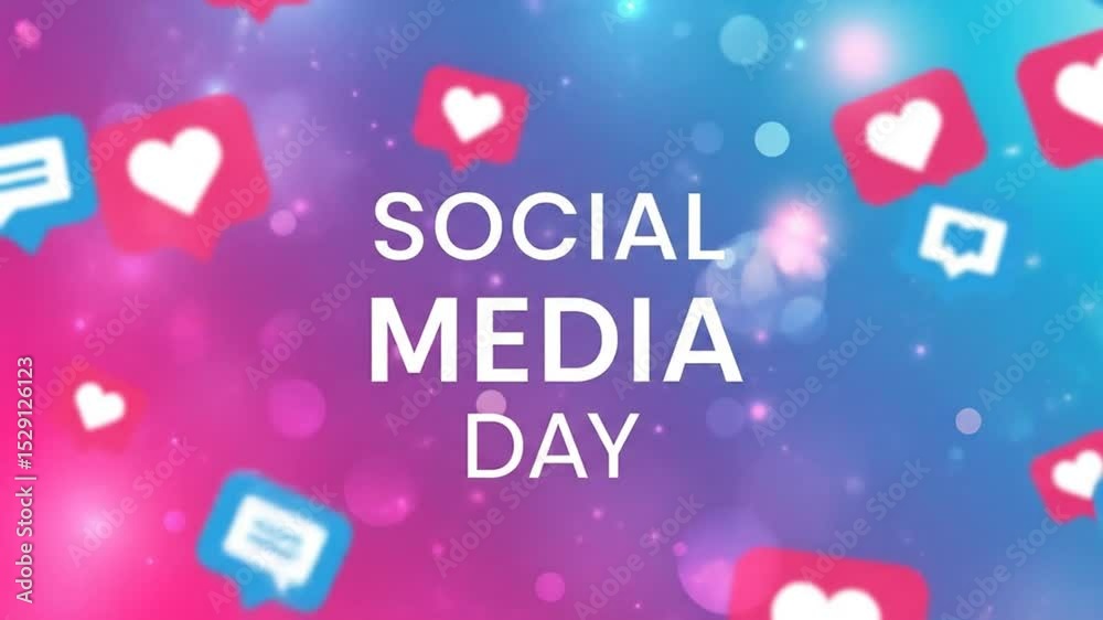 Energetic Social Media Day animation with floating hearts, likes, and comment icons across a vibrant pink-blue background