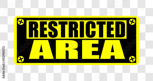 restricted area sign 