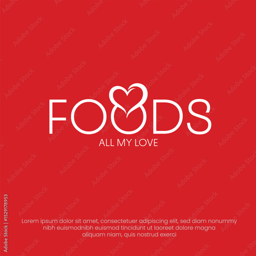 Naklejka premium Foods All My Love Logo Design