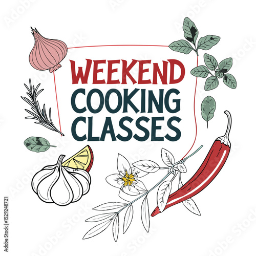 Design a vibrant banner advertising weekend cooking classes, featuring fresh garlic and chili peppers.  Include appetizing food imagery.