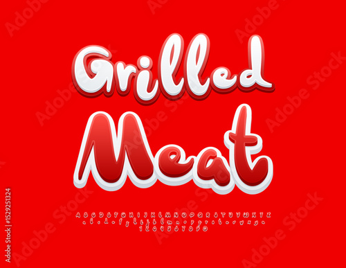 Vector Modern banner Grilled Meat. Red Handwritten Font. Decorative Alphabet Letters and Numbers set.