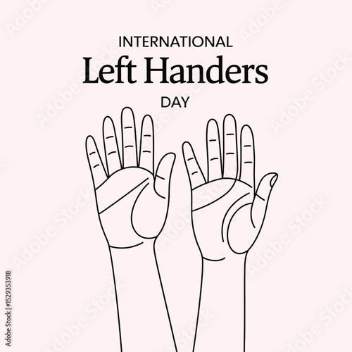Two hands raised in celebration of international left handers day