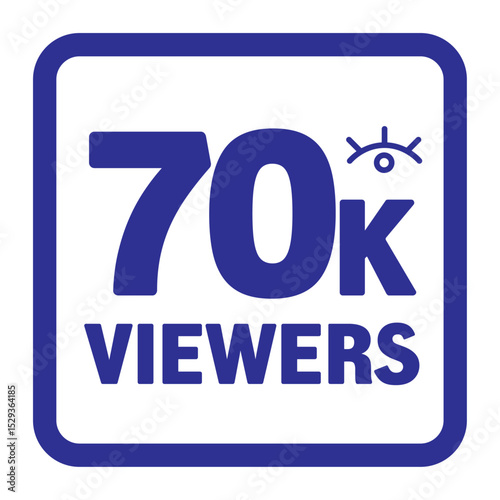 70K viewers