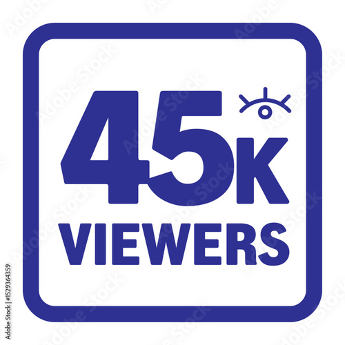 45K viewers