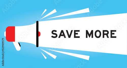 Color megaphone icon with word save more in white banner on blue background