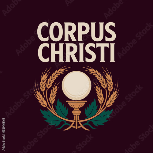 Corpus Christi Eucharist Chalice with Wheat and Host Religious Symbol Illustration