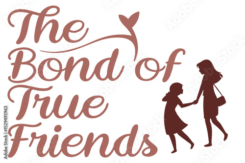 Flowing handwritten font design for celebrating true friends