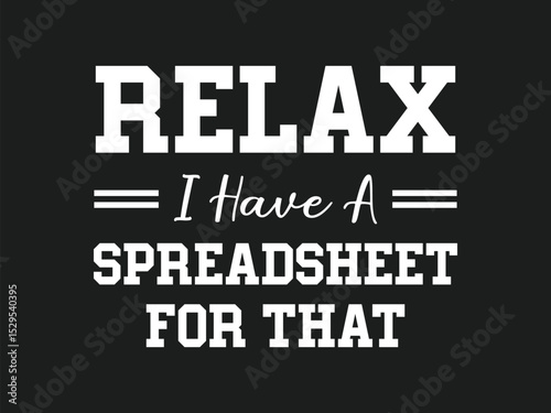 Spreadsheet humor tee perfect gift for accountants and spreadsheet lovers