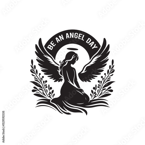 Be an Angel Day Silhouette Vector Illustration, Solid White Background.