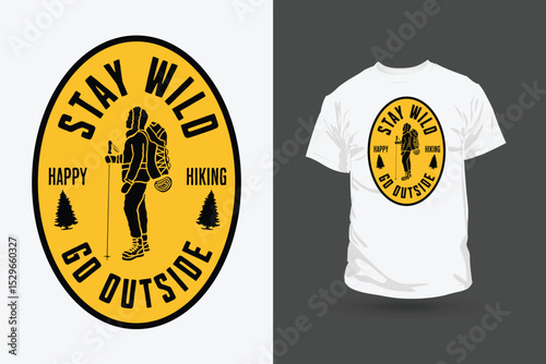 Stay wild. Outdoor at the mountain vintage print design for t shirt and others. Wild lake retro graphic artwork.