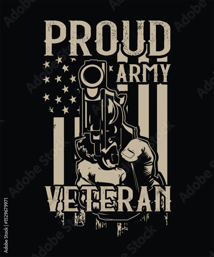 PROUD ARMY VETERAN t shirt design
