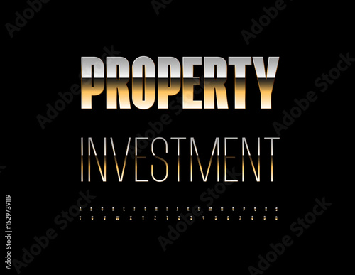 Vector Business concept Property Investment. Elite Elegant Font. Golden Uppercase Alphabet Letters and Numbers set.