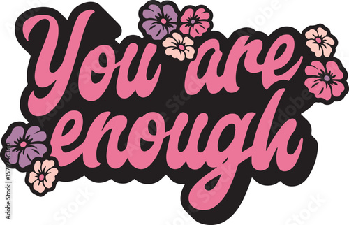 you are enough lettering illustration