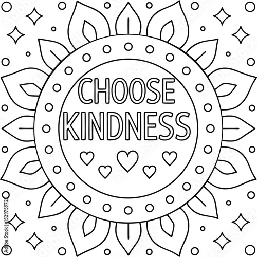 Choose Kindness Circular Floral Design with Hearts and Stars Outline on White