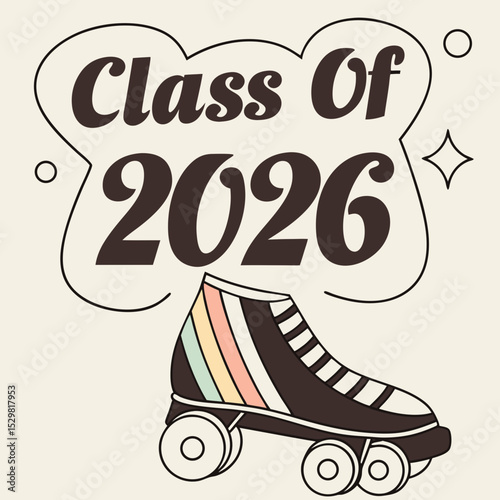 Class of 2026 graduation retro roller skate design
