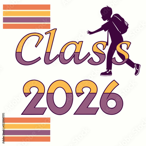 Class of 2026 back to school student silhouette