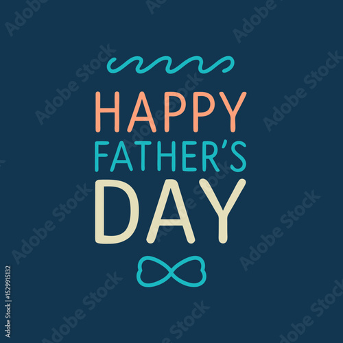 Happy father s day card design symbol