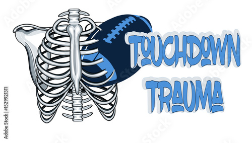 Skeleton torso with football lodged in ribs, bones cracked. Side text ‘TOUCHDOWN TRAUMA’ in bold Blue Navy and Blue Sky colors.