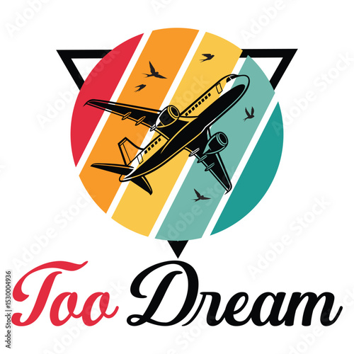 too dream typography and vector art t-shirt design 