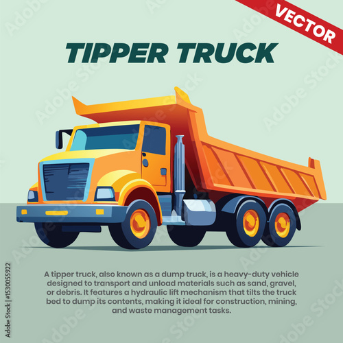 Tipper truck vector infographic including explanation