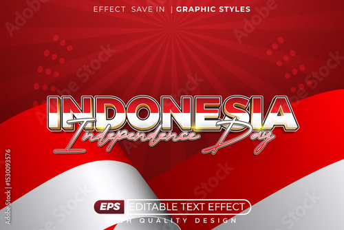 Editable 3d vector text effect indonesia independence day for banner festival