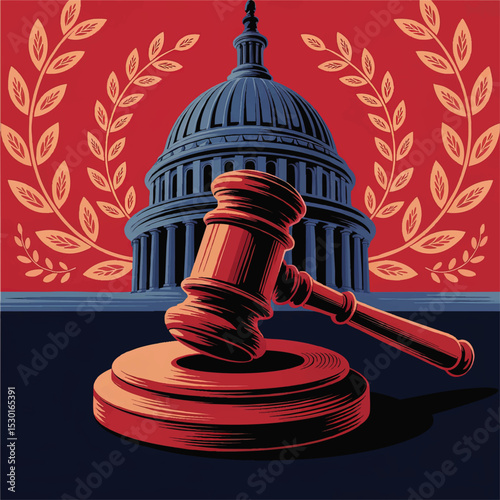 Government Law and Justice Concept Illustration – Judge’s Gavel with Capitol Building and Laurel Leaves, Patriotic Legal Symbol