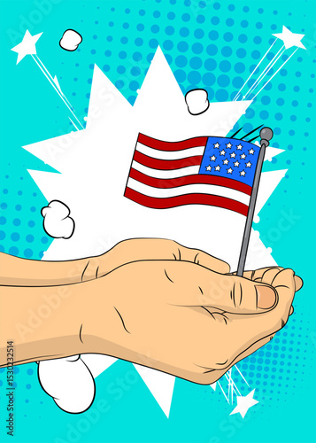 Cartoon, comic book human hands holding American Flag. Retro vector comics pop art design.