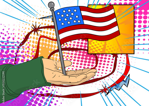 Cartoon, comic book human hands holding American Flag. Retro vector comics pop art design.