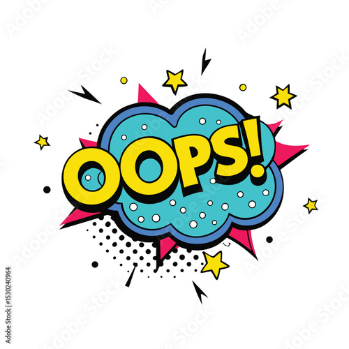 Colorful oops pop art illustration with speech bubble and comic book elements vector