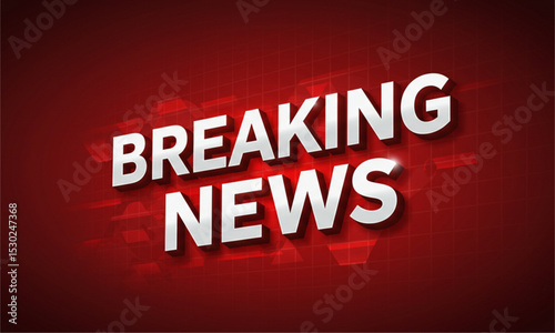 Breaking news text 