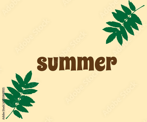 summer text and two twigs,
