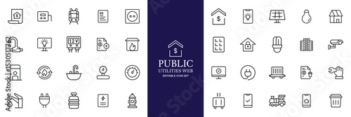 Public utilities web icons line set. Public Utilities Water, Fuel, Electricity, gas, garage, Solar House, Rent receipt, Maintainence, and More vector illustration