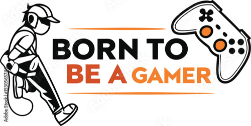 Born to be a gamer  Typography Design