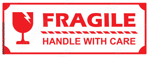 Fragile Handle With Care Warning Label. Packaging Sticker and Shipping Safety Instruction Icon. Vector Illustration.