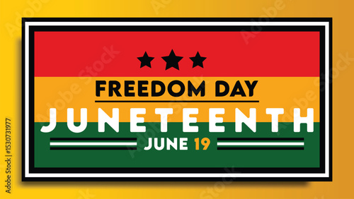 Independence Day Background Design June. Poster or banner with Juneteenth.with space for text June 19. Vector Illustration