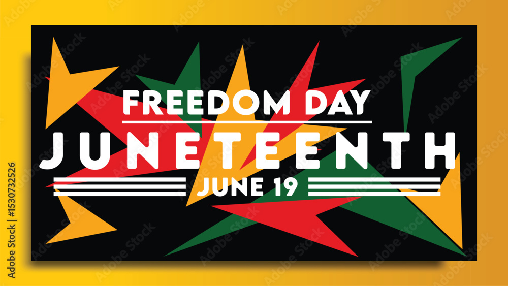 Fototapeta premium Independence Day Background Design June. Poster or banner with Juneteenth.with space for text June 19. Vector Illustration