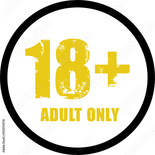 18 sign warning symbol isolated, adults age only, over 18 plus only censored, eighteen age older forbidden adult content