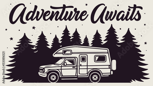Illustration of a camper van parked in front of a forest with the words adventure awaits above it all