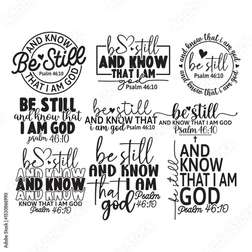 Be Still and Know That I Am God svg bundle