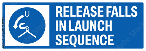 mandatory safety signs v2 uppercase text_release lifeboat gripes in launch sequence landscape size 1/2 a4,a3,a2,a1	
