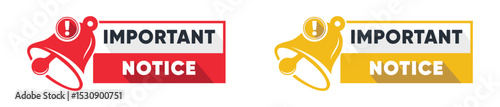 Important Notice Labels with Megaphone Icons in Red and Yellow