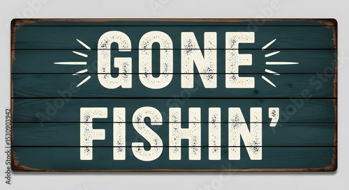 Rustic Gone Fishin Wooden Sign Perfect for Lake House Decor or Fishing Enthusiasts