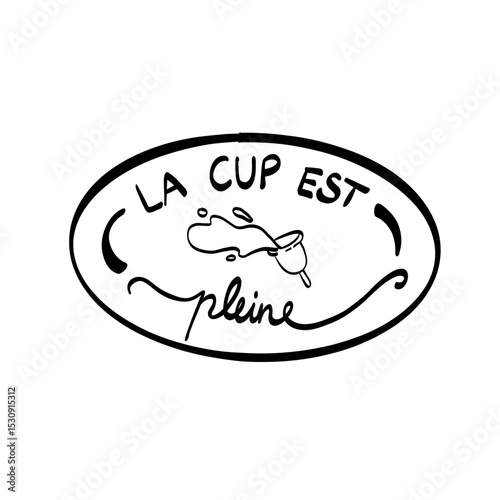 stickers lettrage à la main la cup est pleine en line photo