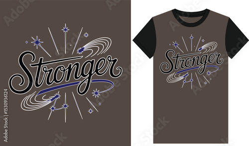 stronger typography vector t-shirt design