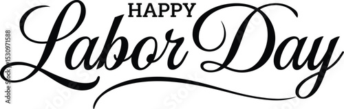 happy labor day calligraphy hand written lettering text design vector illustration 