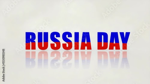 Text design for Russia Day celebration. The words 'RUSSIA DAY' are displayed in bold letters with red, blue, and white colors, reflecting the national flag.