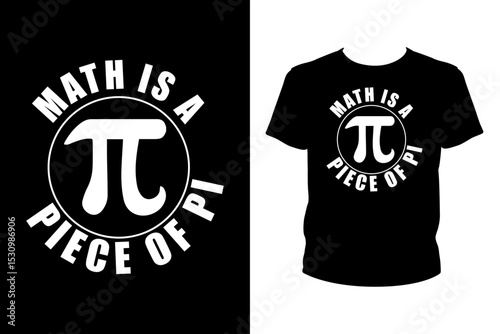 Math is a peace of pi Quotes svg, Pi Day Svg, t-shirt design for prints, Pi Day t-shirt design cut file