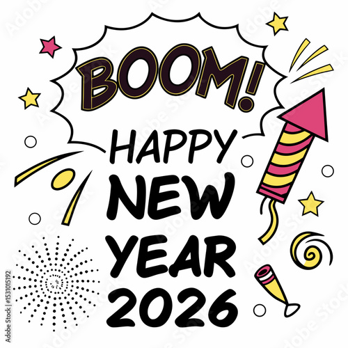  Comic pop art style “Boom! Happy New Year 2026” with halftone background & VECTOR ART 