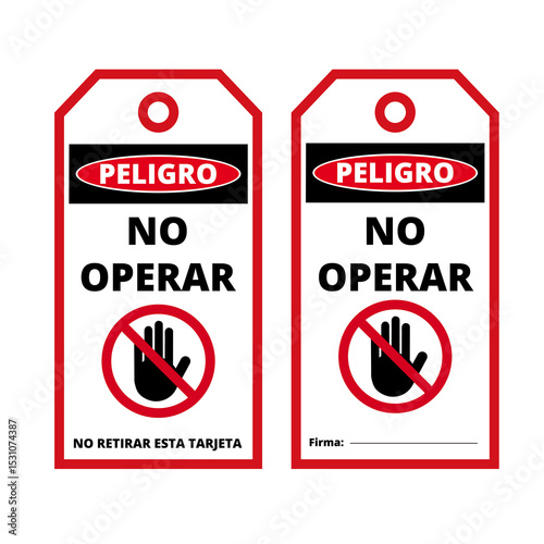 White and red danger no operar labels on a white background (trad. do not operate)