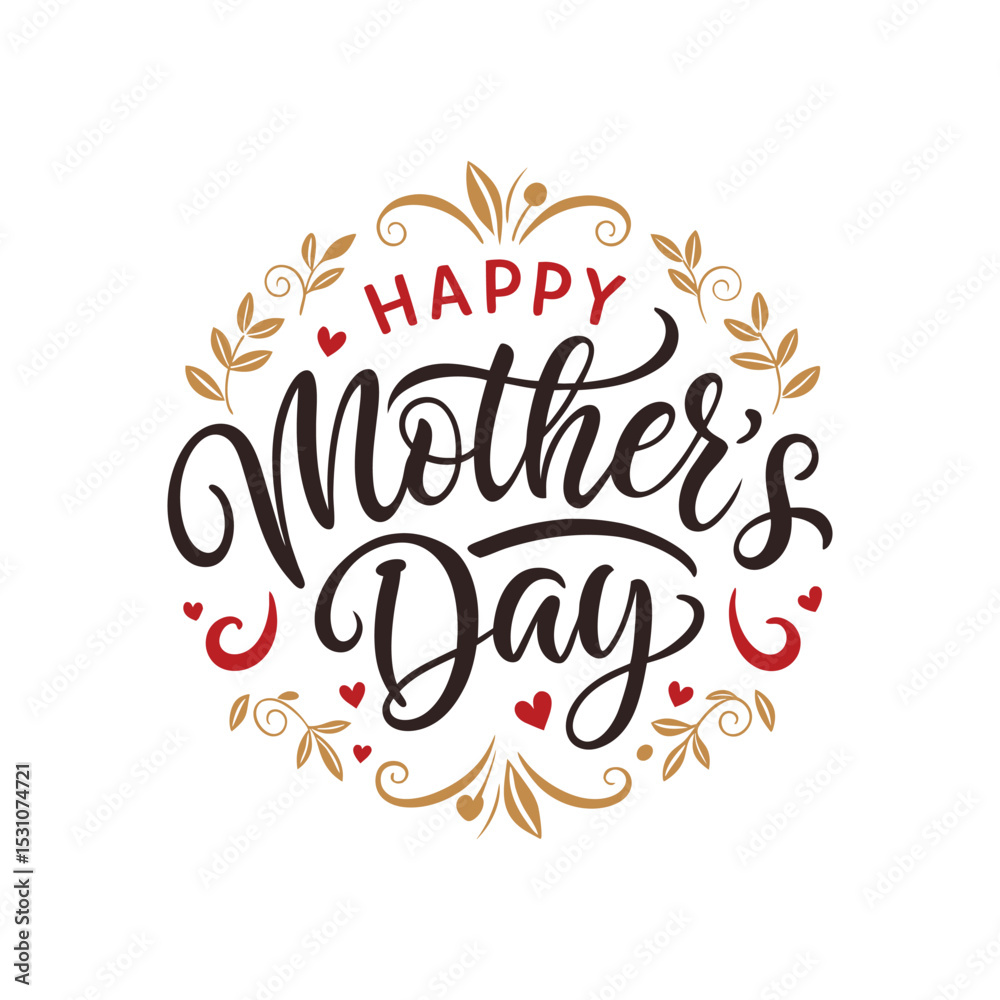 Obraz premium Happy Mothers Day Typography. Handmade calligraphy vector illustration. Mother's day card with elements